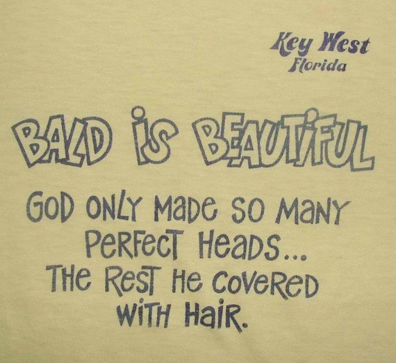 Vintage 80s Bald Is Beautiful Key West Florida Ye… - image 1