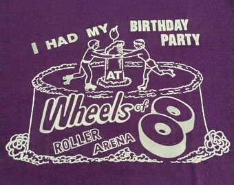 Vintage 80s I Had My Birthday Party at Wheels Of Roller Arena Purple T-Shirt