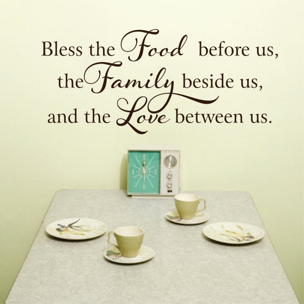 Bless The Food Before Us Wall Decal - Kitchen Wall Art, Food, Family, Love, Family Decal, Home Decor, Family Blessing, Personalized Gifts