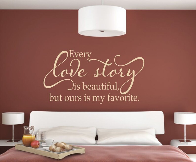 Bedroom Decor, Bedroom Wall Art, Bedroom Wall Decor, Every Love Story is Beautiful image 3