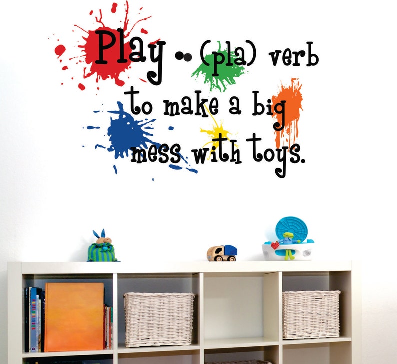 Play Definition Wall Decal // Playroom Wall Art // Childrens Playroom Decor // Play To Make a Big Mess with Toys // Wall Decor image 4