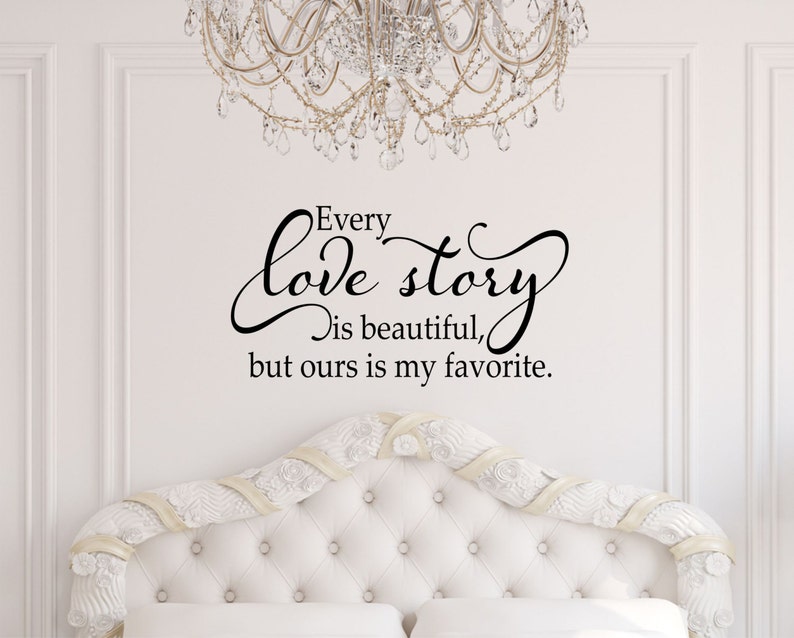 Bedroom Decor, Bedroom Wall Art, Bedroom Wall Decor, Every Love Story is Beautiful image 1