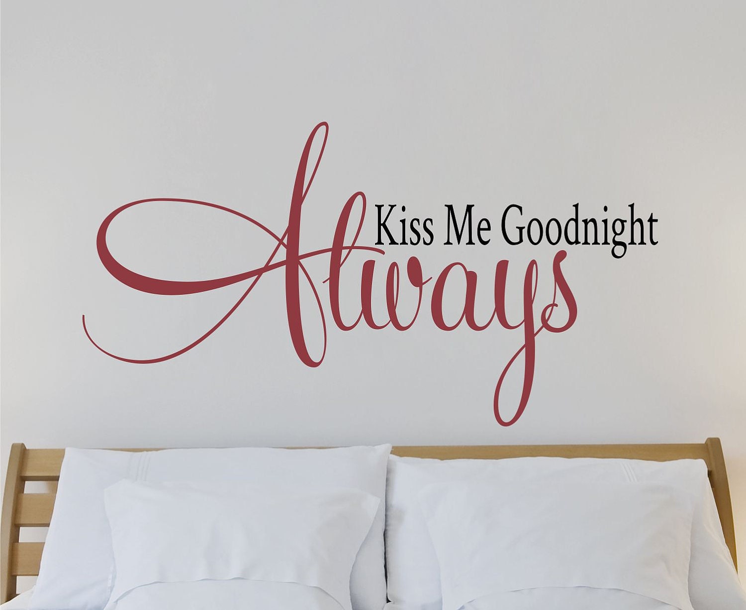 Always Kiss Me Goodnight Wall Decal // Bedroom Wall Art // Etsy