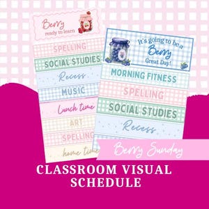 May include: Two rectangular classroom visual schedule charts with pastel gingham borders. The left chart features a raspberry jar and text Berry ready to learn. The right chart features a blueberry jar and text It's going to be a Berry Great Day!