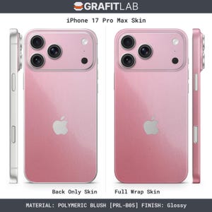 May include: Pink iPhone 17 Pro Max skin, available in back-only or full wrap options. The skin has a glossy finish and features the Apple logo. The material is polymeric blush.