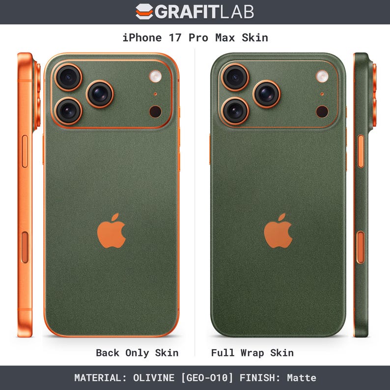 May include: Olive green iPhone 17 Pro Max skin with orange accents. The image shows both back-only and full-wrap skin options. The skin has a matte finish and features the Apple logo. The text "GRAFITLAB" and "iPhone 17 Pro Max Skin" are visible.
