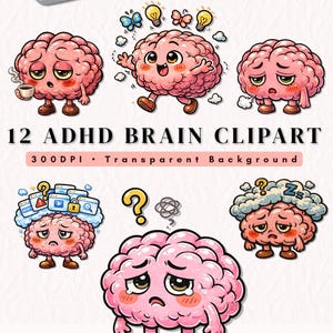 May include: A collection of 12 ADHD brain clipart illustrations. The images feature pink cartoon brains with various expressions and symbols, including lightbulbs, question marks, and website icons. The text "12 ADHD Brain Clipart" is displayed.