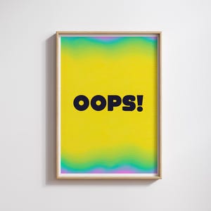 OOPS Typografie Druck | Gelber Farbverlauf (Digitaler Download)