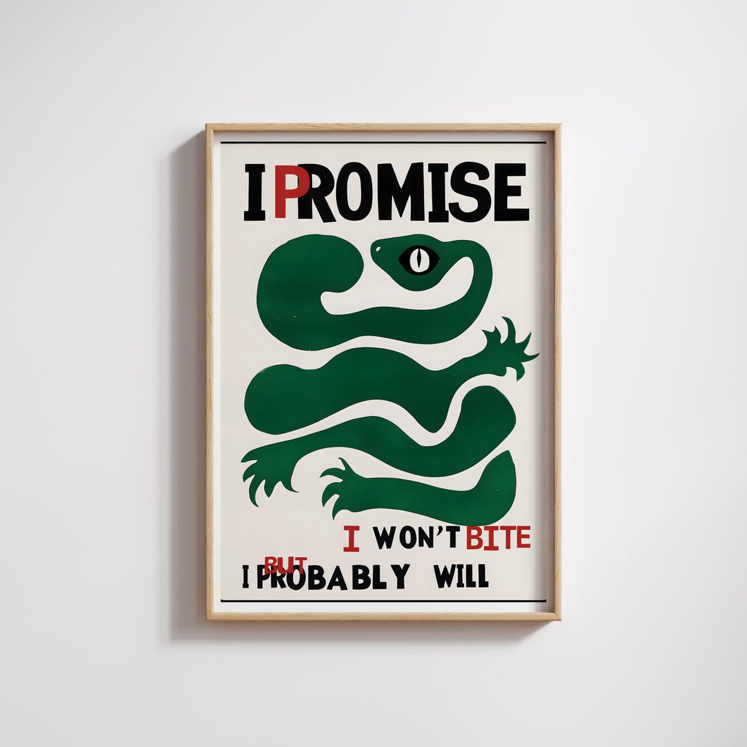 Edgy Snake Quote Print, Funny Minimalist Wall Art (digital Download) - Etsy