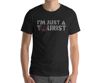 I'm just a tourist - Andor (Grey) Unisex t-shirt