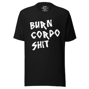 Cyberpunk 2077 T-Shirt: Johnny Silverhand, Burn Corpo Sh!t Graphic