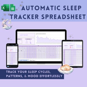 May include: An automatic sleep tracker spreadsheet displayed on a laptop, smartphone, and tablet screen. The interface features purple data tables, a sleep pattern line graph, and mood tracking icons. A small illustration of a sleeping cat is included.