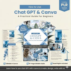 Puede incluir: Una gu&iacute;a digital titulada "How to Use Chat GPT & Canva" con un dise&ntilde;o azul y blanco. La gu&iacute;a incluye el texto "A Practical Guide For Beginners" y "Learn to Brainstorm, Write, Design & Launch Digital Products with A.I." Se incluyen materiales adicionales.