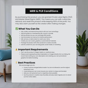 Puede incluir: Documento blanco con el texto &laquo;&nbsp;MRR & PLR Conditions&nbsp;&raquo;. Detalla los derechos de marca privada (PLR) y los derechos de reventa principales (MRR), as&iacute; como las acciones permitidas y los requisitos importantes. Una planta en maceta es visible a la derecha.