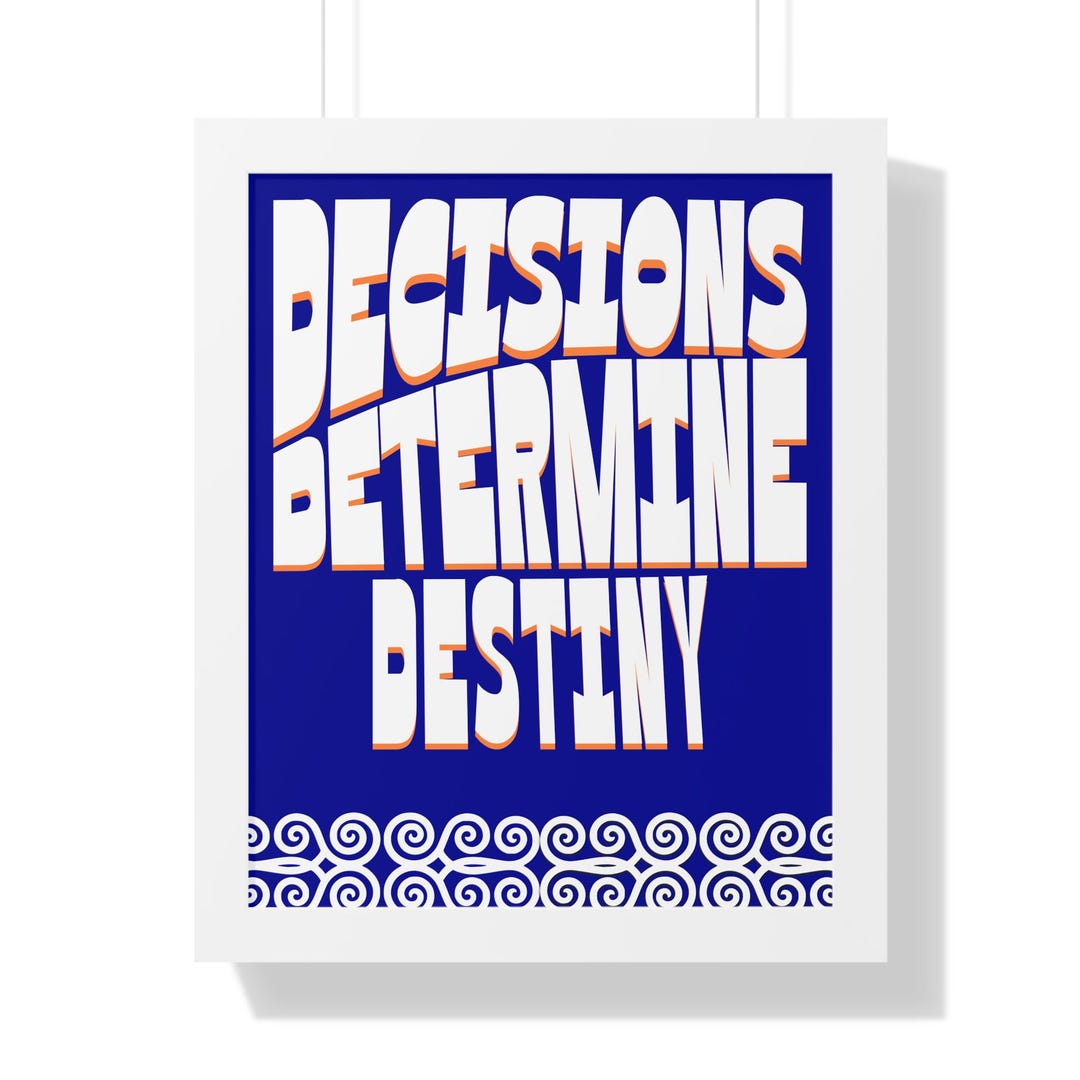 Decisions Determine Destiny Wall Art, Polynesian Motivational Office ...