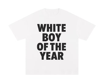 White Boy Of The Year Shirt, Tiktok Meme Shirt