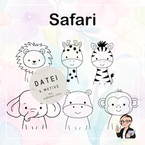 May include: Black and white line drawings of safari animals, including a lion, giraffe, zebra, elephant, hippo, and monkey. The word "Safari" is at the top. A circular graphic says "DATEI 6 MOTIVE INKL. GEWERBELIZENZ".