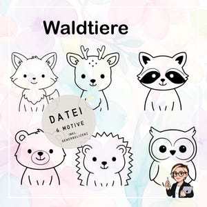 Op de afbeelding: Zes zwart-wit cartoon illustraties van bosdieren: een vos, een hert, een wasbeer, een beer, een egel en een uil. Het woord "Waldtiere" staat bovenaan. Een cirkelvormige afbeelding leest "DATEI 6 MOTIVE INKL. GEWERBELIZENZ."