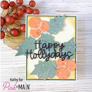 Pink And Main - Pasta de Relevo e Recorte Holly and Berries - Pmt049