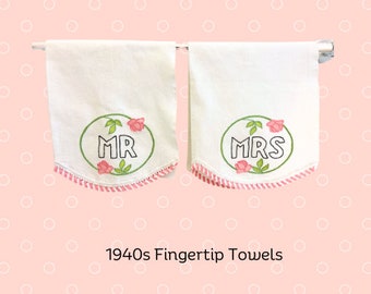 1940s MR & MRS Fingertip Towels - Set of 2 - Vintage Bath Decor