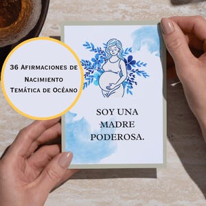 May include: A card with the text "36 Affirmations of Birth, Ocean Theme" in a yellow circle. The card features a pregnant woman illustration with blue floral accents and the text "I am a powerful mother."