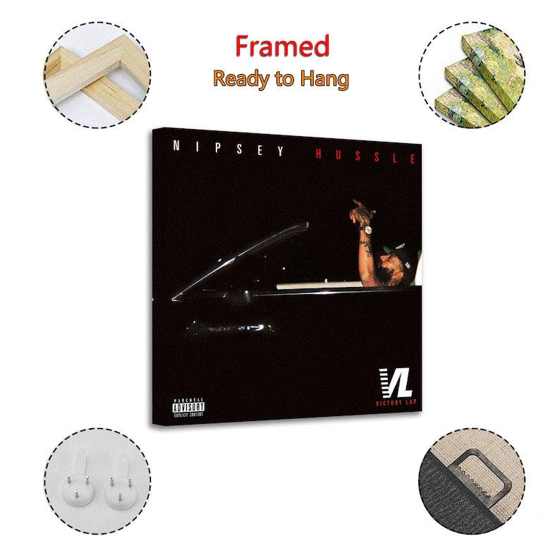 May include: Framed canvas art print featuring the text "Nipsey Hussle" in red letters. The image shows a person in a car with their arm raised. The print includes the text "Victory Lap" and an advisory warning.