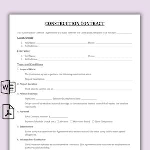 以下が含まれることがあります： 黒いテキストの白い建設契約書。タイトル「CONSTRUCTION CONTRACT」が上部にあります。セクションには、クライアント/所有者、請負業者、利用規約、作業範囲、プロジェクトの場所、タイムライン、支払い、終了、および独立した請負業者が含まれます。