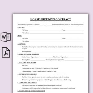 May include: A white document titled "HORSE BREEDING CONTRACT" with sections for stallion and mare details, services, fees, and owner responsibilities. Includes checkboxes and lines for filling in information. The document is for horse breeding services.