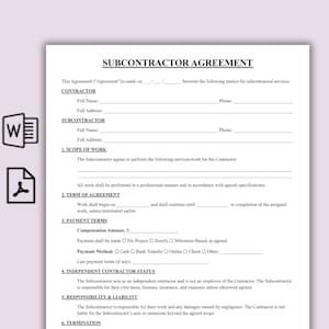 May include: A white Subcontractor Agreement form with sections for contractor and subcontractor details. Includes scope of work, payment terms, and independent contractor status. Two icons are in the left corner.
