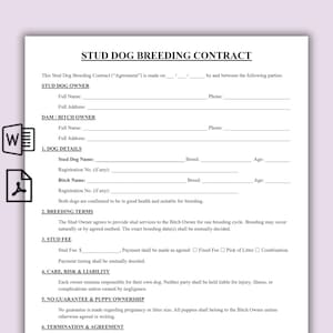 May include: A printed Stud Dog Breeding Contract on white paper. The document includes sections for owner details, dog information, breeding terms, stud fee, care, risk, liability, and puppy ownership. The contract is designed for dog breeding agreements.