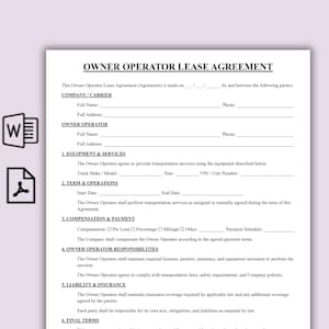 May include: A printed Owner Operator Lease Agreement document featuring sections for Company/Carrier and Owner Operator details, equipment information, term and operations, compensation, responsibilities, liability, insurance, and final terms.