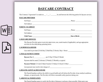 May include: A daycare contract template with the title "DAYCARE CONTRACT" at the top. The document includes sections for daycare provider and parent/guardian information, daycare services, schedule, fees, health, safety, and liability.