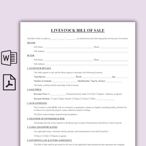 May include: A Livestock Bill of Sale form with text fields for seller and buyer information, livestock details, sale price, and terms. The document includes sections for AS-IS condition, transfer of ownership, and governing law. The form is on white paper.