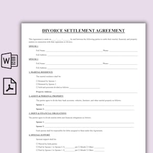 May include: A white document titled DIVORCE SETTLEMENT AGREEMENT with black text. It includes sections for Spouse 1 and Spouse 2 details, Marital Residence, Assets & Personal Property, Debts & Financial Obligations, and Spousal Support with blank lines.