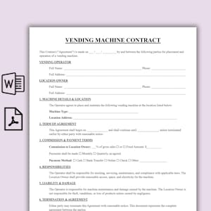 May include: A white document titled "VENDING MACHINE CONTRACT" with sections for operator and location owner details. Includes sections for machine details, agreement terms, commission, responsibilities, liability, and termination. The document is for the placement and operation of a vending machine.