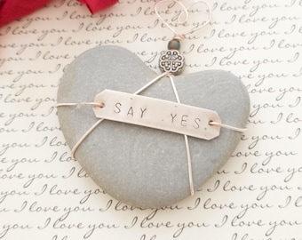 Valentine Be Mine Ornament, "Say Yes" Stamped Beach Stone  Natural Shaped Beach Heart Stone  Ocean Lover Ornament Engagement Gift