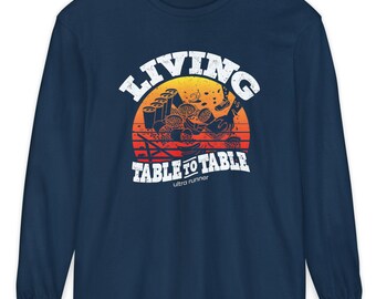 Living Table to Table Long Sleeve Shirt Ultra Runner Gift Trail Running Apparel