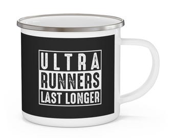Running Gift for Runners - Ultra Runners Last Longer Mug - Trail Runner Camp Cup - Ultra Running Coffee Mug