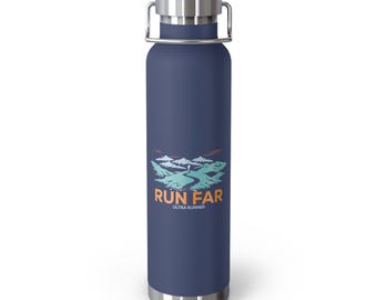 Run Far - Ultra Trail Runner Stainless Steel Water Bottle 22oz - Insulated Adventure Bottle