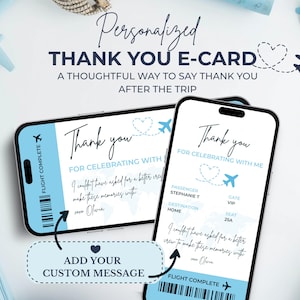 May include: Two smartphones display a digital thank you e-card designed like an airline boarding pass. The card features light blue accents, a heart-shaped flight path, and text reading Thank you for celebrating with me.