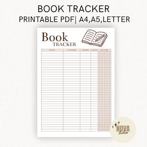 May include: A printable book tracker with the title "Book Tracker" in a brown font. The tracker includes sections for title, author, genre, date, and rating. The top of the page has an illustration of an open book and a pencil.