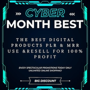 May include: A digital advertisement with a dark blue background and teal accents. The text reads "CYBER MONTH BEST" in large white letters. Additional text promotes digital products with PLR & MRR for 100% profit, with a "BIG DISCOUNT" and "SHOP NOW" call to action.