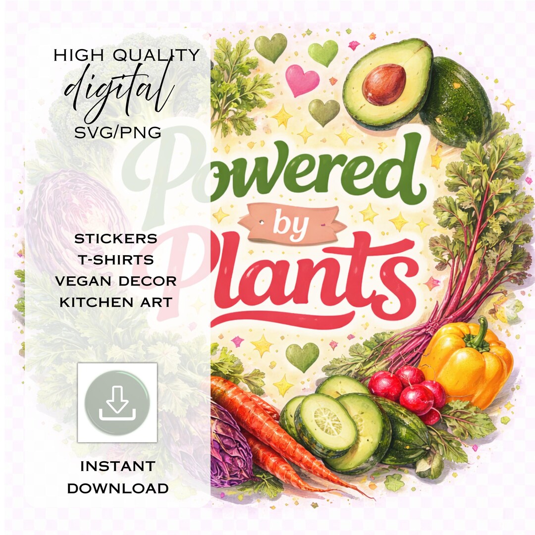Powered by Plants SVG | Cabbage Crush Vegan Art (digital Download) - Etsy