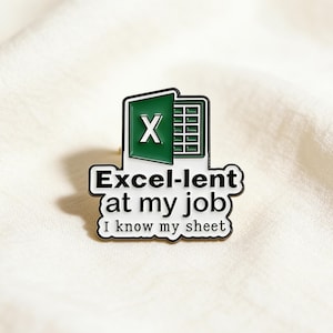Excel-lent Enamel Pin, Fun Office Accessory for Excel Experts, Motivational Gift for Spreadsheet Lovers, Cute Work Gift for Colleagues