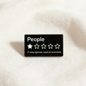 Funny Review Enamel Pin, Black Rectangle Badge with Humorous Quote, Metal Pin Gift for Friends