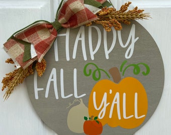 Happy Fall Y'all 12" Door Hanger