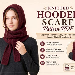 May include: A burgundy knitted hooded scarf pattern PDF is displayed. The scarf, worn by a person, features a hood and long ends. Text on the image reads "Cozy, Warm, Stylish" and "Knitted Hooded Scarf Pattern PDF".