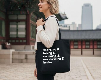 Funny Skincare Tote • Cleansing Toning Seruming Bag • Gift for Skincare Addicts