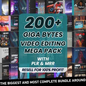May include: A collection of video editing software packages. The central graphic reads "200+ Giga Bytes Video Editing Mega Pack" with "PLR & MRR" and "Resell for 100% Profit". The text "The Biggest and Most Complete Bundle Around" is at the bottom.
