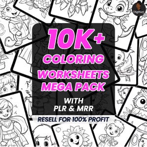 Könnte beinhalten: Eine Sammlung von Malvorlagen mit verschiedenen Cartoon-Charakteren. Das Bild zeigt den Text "10K+ COLORING WORKSHEETS MEGA PACK" in Pink, sowie "WITH PLR & MRR" und "RESELL FOR 100% PROFIT". Die Vorlagen sind schwarz-weiß.